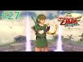 The legend of Zelda Skyward Sword | Let's play FR | EP 27