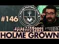 WINNING IT ALL? | Part 146 | HOLME FC FM21 | Football Manager 2021
