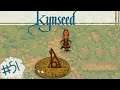 Kynseed | Late Night| Ep 51