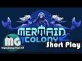 Mermaid Colony: Short Play by MightyGooga