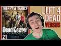 One of Our BEST Games Yet - Left 4 Dead 2 Dead Center Versus - 21