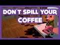 Don't Spill Your Coffee - Juego completo
