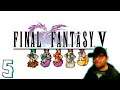 Final Fantasy V (PC) [Part 5] | The Town of Ruin | Let's Replay