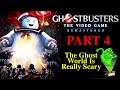 Ghostbusters Remastered - Gameplay Part 4 - The Ghost World Is Really Scary