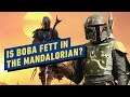 Is Boba Fett in The Mandalorian? - IGN Now