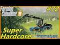 Let's Play FS19, Boulder Canyon Super Hardcore #72: Serious Forestry!