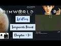 Let's Play: RimWorld - Cassandra on Savage - Chapter 3