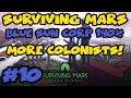 Surviving Mars: Green Planet Gameplay - Ep. 10 - Blue Sun Corp. 190%