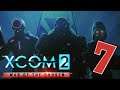 XCOM 2: WotC Modded #7 | Let's Play XCOM 2 War of the Chosen