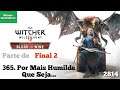 The Witcher 3: Blood and Wine  -   Por Mais Humilde Que Seja  -     Final 2