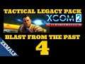 4 - Blast from the Past - XCOM 2 Tactical Legacy Pack
