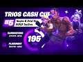 5TH PLACE TRIO CASH CUP 🏆 (1,200$) w/ TaySon & 4zr | Nayte