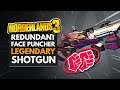 Borderlands 3 Best Weapons | Redundant Face Puncher Legendary Shotgun