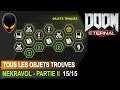 DOOM ETERNAL: Tous les Objets Trouvés / Collectibes  - Nekravol - Partie II 15/15