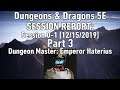 Dungeons & Dragons 5E Campaign| Session 0-1 |Part 3