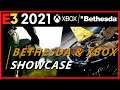 🔴 E32021 :  Xbox & Bethesda Games Showcase