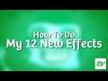 How To Do My 12 TCV1530 New Effects