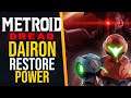 How to restore Power in Dairon in Metroid Dread!