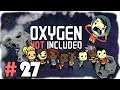 I'm Feeling SMART | Let's Play Oxygen Not Included #27