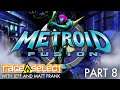 Metroid Fusion (Part 8) - Sequential Saturday