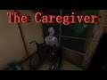 The Caregiver (Full Game)