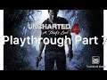 Uncharted 4 Playthrough Part 7