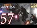 Warhammer Vermintide 2 PC 4K Walkthrough - Part 57 - Weave 31, 32