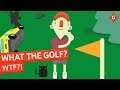 WHAT THE GOLF?: So habt ihr Golf noch nie gesehen! | Special