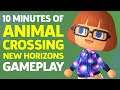 10 Minutes Of Animal Crossing: New Horizons Gameplay