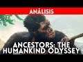 ANÁLISIS ANCESTORS: The Humankind Odyssey (PC) Lo nuevo del creador de ASSASSIN'S CREED
