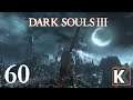 Dark Souls III - First Playthrough EP60 (Ancient Wyvern)