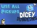 Dicey Dungeons | Use All Pickups - Warrior
