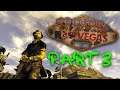 Fallout New Vegas playthrough blind |Hardcore| Permadeath | EP 3