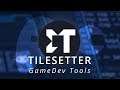 GameDev Tools: Tilesetter