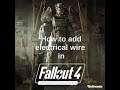 How to add a wire in Fallout 4 PC I Quick tips I Tutorial