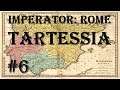 Imperator: Rome - Tartessia #6