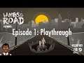 LAMBS ON THE ROAD: THE BEGINNING - EPISODE 1 PLAYTHROUGH