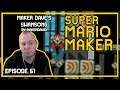 Maker Dave's Swansong - TROLL LEVEL - Mario Maker [Episode 61]