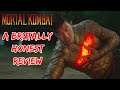 Mortal Kombat (2021) A Brutally Honest Review