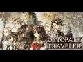Octopath Traveler 歧路旅人 #1