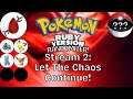 Pokemon Ruby Randomizer - Stream 2: Let The Chaos Continue!