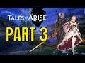 Tales Of Arise Playthrough Part 3