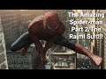 The Amazing Spider-man Part 2/The Raimi Suit