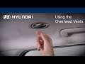 Using the Overhead Vents | Hyundai