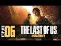 Let's Play The Last of Us (Blind) EP6