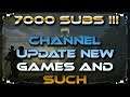 7000 Subs!!!! Channel Update New Games Blah Blah Blah... I Like Stufff...Serious vid The Division 2