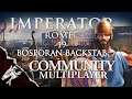 BOSPORAN BACKSTAB! - Imperator: Rome Community Multiplayer