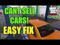 Can't Sell Cars In The Auto Shop On GTA 5 Online (Easy Fix)