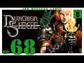 Let's play Dungeon Siege with KustJidding - Episode 68