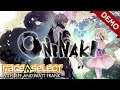 Oninaki - Demo (The Dojo) Let's Play